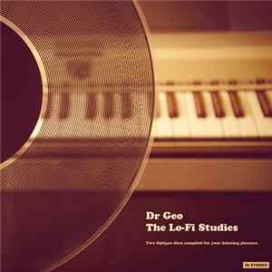 Dr Geo - The Lo-Fi Studies Album