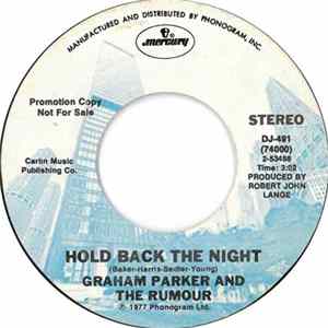 Graham Parker And The Rumour - Hold Back The Night Album