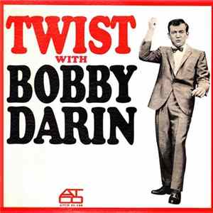 Bobby Darin - Twist With Bobby Darin Album