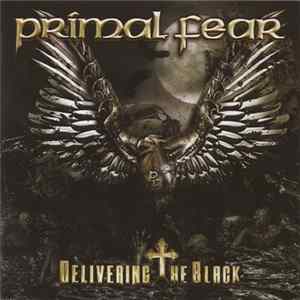 Primal Fear - Delivering The Black Album
