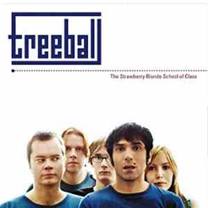 Treeball - The Strawberry Blonde School Of Class Album