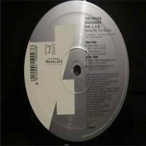 The House Groovers - Saved By The Music Album