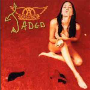 Aerosmith - Jaded Album