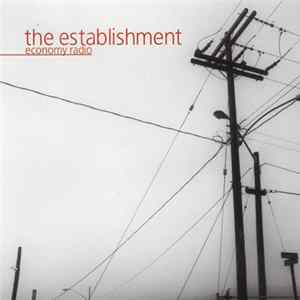 The Establishment - Economy Radio Album