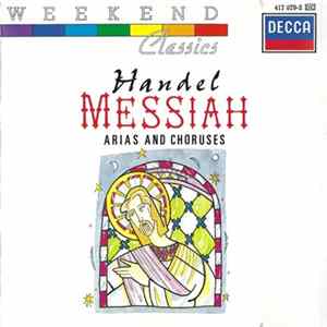 Handel - Messiah - Arias And Choruses Album