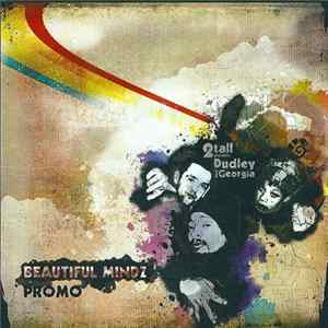 2tall Presents Dudley & Georgia - Beautiful Mindz Album
