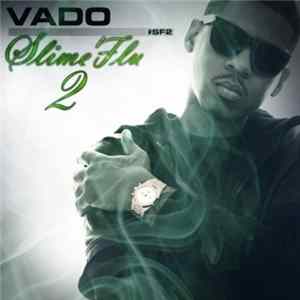 Vado - Slime Flu 2 Album
