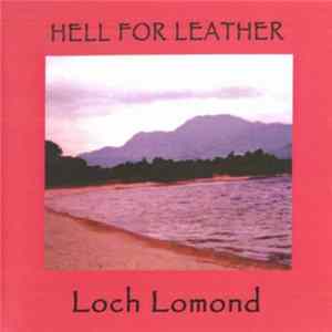 Hell For Leather - Loch Lomond Album