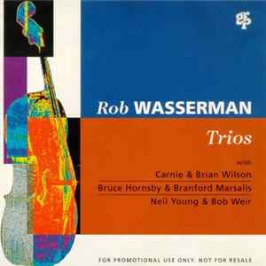 Rob Wasserman - Trios Album