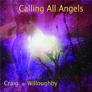 Cathryn Craig & Brian Willoughby - Calling All Angels Album