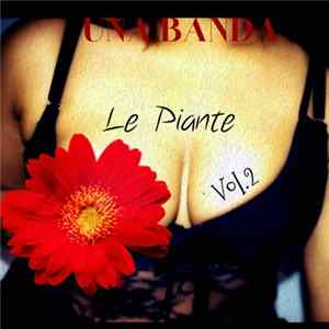 Una Banda - Una Banda Le Piante Vol.2 Album