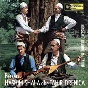Hashim Shala Dhe Tahir Drenica - Kënga Për Drenicën Album
