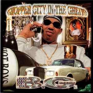 B.G. - Chopper City In The Ghetto Album