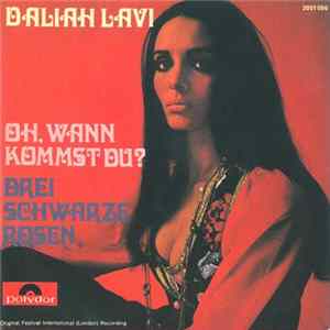 Daliah Lavi - Oh, Wann Kommst Du? / Drei Schwarze Rosen Album