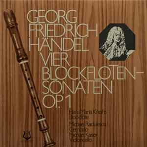 Georg Friedrich Händel - Vier Blockflöten-Sonaten Op.1 Album