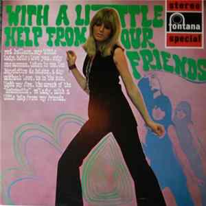 Unknown Artist - With A Little Help From Our Friends Album
