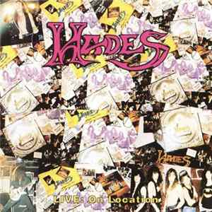 Hades - Live: On Location Album