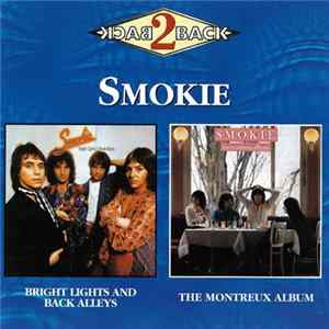 Smokie - Bright Lights And Back Alleys / The Montreux Album Album