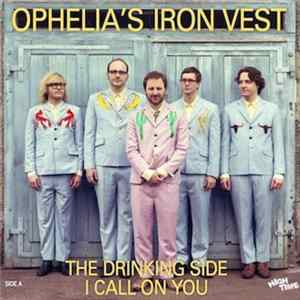 Ophelia's Iron Vest - The Drinking Side Album