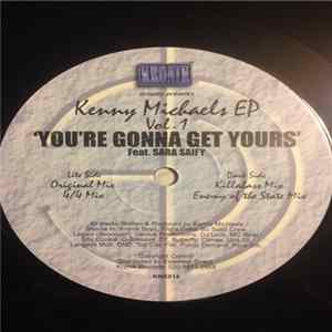 Kenny Michaels - E.P. Vol 1 'You're Gonna Get Yours' Album