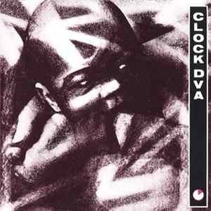 Clock DVA - Thirst Album
