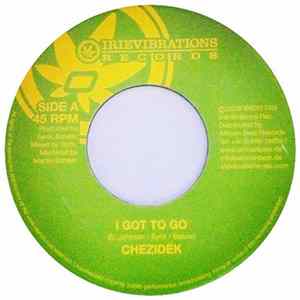 Chezidek / Mikeylous - I Got To Go / Love Reggae Music Album