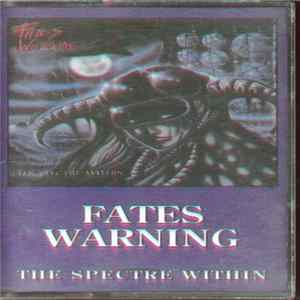 Fates Warning - The Spectre Within Album