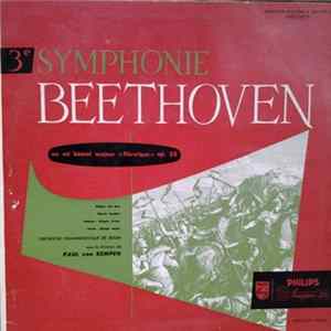 Beethoven / Orchestre Philharmonique de Berlin Sous La Direction De Paul van Kempen - 3ème Symphonie En Mi Bémol Majeur Op. 55 "Héroïque" Album