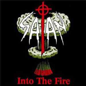 Satan - Into The Fire / Kiss Of Death Album