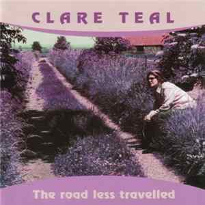 Clare Teal - The Road Less Travelled Album