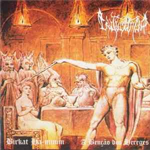 Catacumba - A Benção Dos Hereges Album
