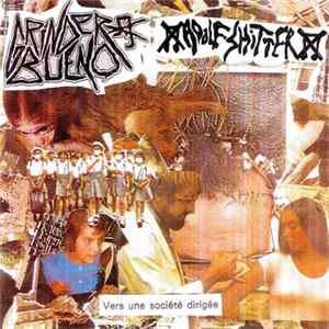Adolf Shitter / Grinder Bueno - Vers Une Société Dirigée Album