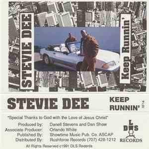 Stevie Dee - Keep Runnin' Album