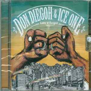 Don Diegoh & Ice One - Latte & Sangue Album