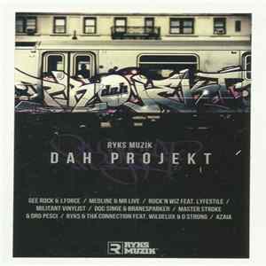 Ryks Muzik - Dah Projekt Album