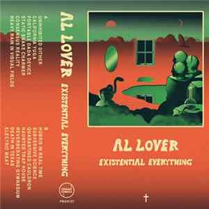 Al Lover - Existential Everything Album
