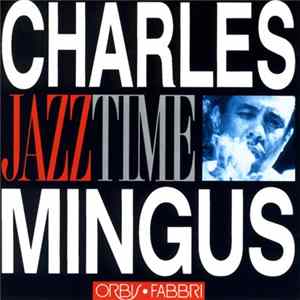Charles Mingus - Charles Mingus Album