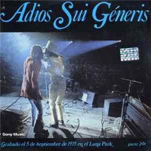 Sui Generis - Adios Sui Géneris, Parte 2da Album