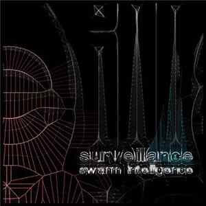 Swarm Intelligence - Surveillance Album