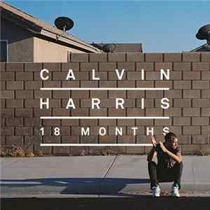 Calvin Harris - 18 Months Album