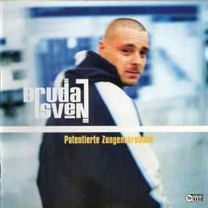 Bruda Sven - Patentierte Zungenakrobatik Album