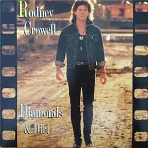 Rodney Crowell - Diamonds & Dirt Album