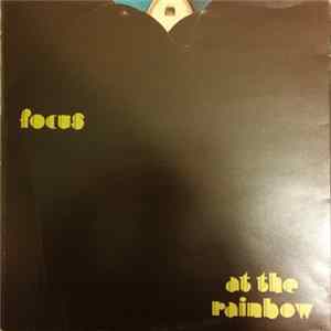 Focus - At The Rainbow Album