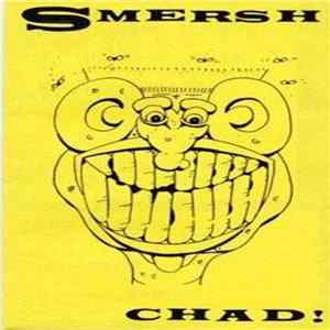 Smersh - Chad Album
