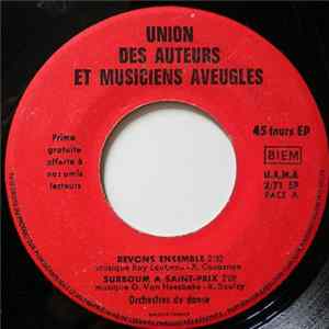 Orchestres De Danse - Revons Ensemble Album