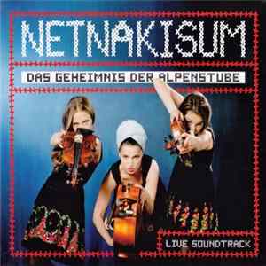 Netnakisum - Das Geheimnis Der Alpenstube Album