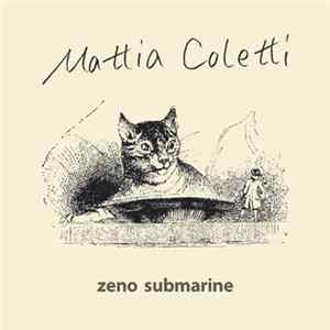 Mattia Coletti - Zeno Submarine Album