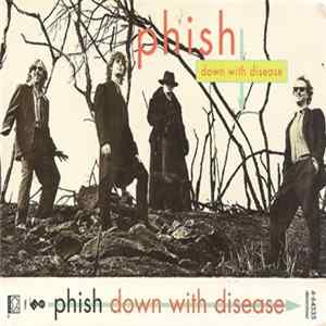 Phish - Down With Disease Album
