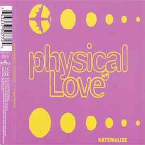 Physical Love - Materialize Album