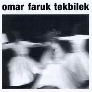 Omar Faruk Tekbilek - Whirling Album